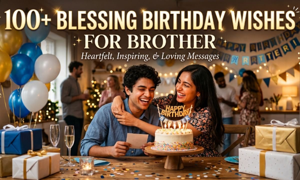 Blessing Birthday Wishes for Brother