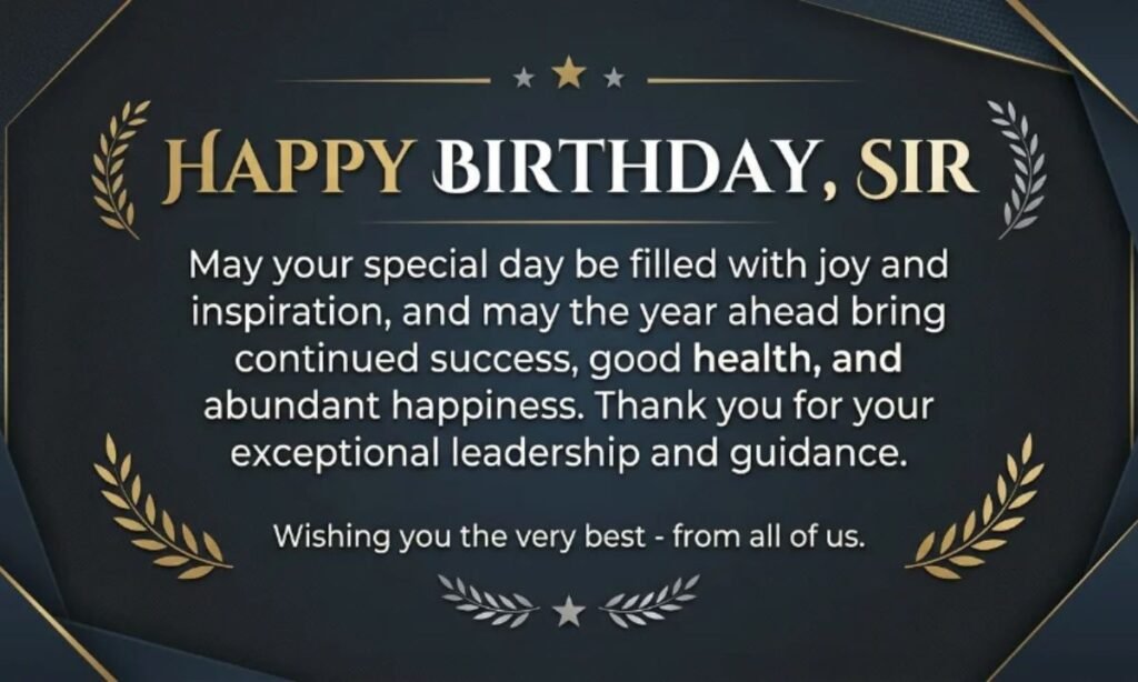 Inspiration Happy Birthday Sir Wishes